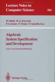 Cover of: Algebraic System Specification and Development: A Survey and Annotated Bibliography (Lecture Notes in Computer Science)