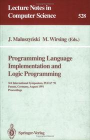 Programming language implementation and logic programming by PLILP '91 (1991 Passau, Germany), Germany) Plilp 9 (1991 Passau, J. Maluszynski, J. Mauszynski