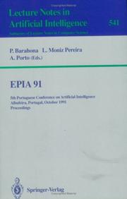 Cover of: Epia'91: 5th Portuguese Conference on Artificial Intelligence, Albufeira, Portugal, October 1-3, 1991. Proceedings (Lecture Notes in Computer Science)