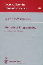 Cover of: Methods of programming: selected papers on the CIP-project