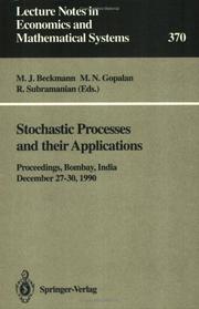 Cover of: Stochastic Processes and their Applications: Proceedings of the Symposium held in honour of Professor S. K. Srinivasan at the Indian Institute of Technology, ... Notes in Economics and Mathematical Systems)