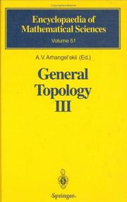 Cover of: General Topology III: Paracompactness, Function Spaces, Descriptive Theory (Encyclopaedia of Mathematical Sciences)