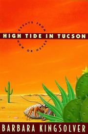 Cover of: High tide in Tucson: essays from now or never