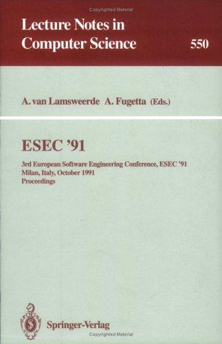 ESEC '91 by European Software Engineering Conference (3rd 1991 Milan, Italy)