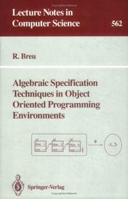 Cover of: Algebraic specification techniques in object oriented programming environments | R. Breu