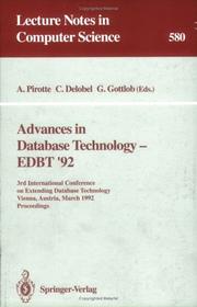 Cover of: Advances in Database Technology - Edbt '92: 3rd International Conference on Extending Database Technology, Vienna, Austria, March 23-27, 1992. Proceed (Lecture Notes in Computer Science)