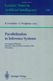 Cover of: Parallelization in Inference Systems: International Workshop, Dagstuhl Castle, Germany, December 17-18, 1990. Proceedings (Lecture Notes in Physics)