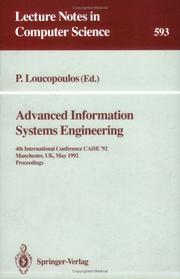 Cover of: Advanced Information Systems Engineering: 4th International Conference CAiSE '92, Manchester, UK, May 12-15, 1992. Proceedings (Lecture Notes in Computer Science)