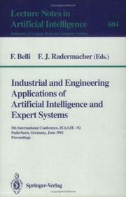 Cover of: Industrial and Engineering Applications of Artificial Intelligence and Expert Systems: 5th International Conference, IEA/AIE-92, Paderborn, Germany, June ... (Lecture Notes in Computer Science)