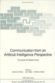 Cover of: Communication from an artificial intelligence perspective by edited by Andrew Ortony, Jon Slack, Oliviero Stock.