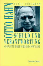 Schuld und Verantwortung by Hoffmann, Klaus Dr. rer. nat.