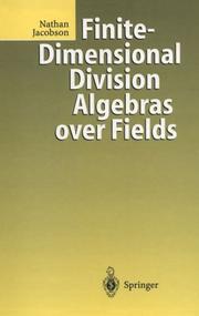 Cover of: Finite-dimensional division algebras over fields by Nathan Jacobson