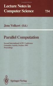 Cover of: Parallel Computation: Second International Acpc Conference, Gmunden, Austria, October 4-6, 1993. Proceedings (Lecture Notes in Computer Science)