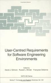 Cover of: User-centred requirements for software engineering environments by edited by David J. Gilmore, Russel L. Winder, Françoise Détienne.