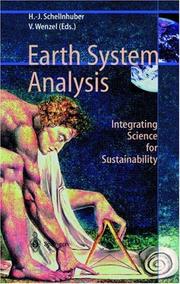 Cover of: Earth system analysis: integrating science for sustainability : complemented results of a symposium organized by the Potsdam Institute (PIK)