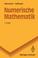 Cover of: Numerische Mathematik (Springer-Lehrbuch)