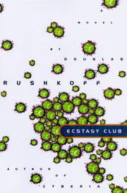 Cover of: The Ecstasy Club: a novel