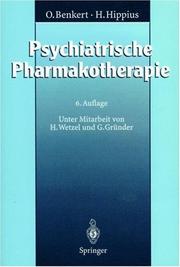 Cover of: Psychiatrische Pharmakotherapie by Otto Benkert, Hanns Hippius