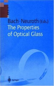 Cover of: The properties of optical glass