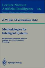Cover of: Methodologies for Intelligent Systems: 8th International Symposium, Ismis '94, Charlotte, North Carolina, USA, October 16 - 19, 1994. Proceedings (Lecture Notes in Computer Science)