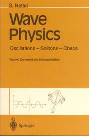 Cover of: Wave Physics: Oscillations - Solitons - Chaos