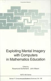 Cover of: Exploiting mental imagery with computers in mathematics education by edited by Rosamund Sutherland, John Mason.