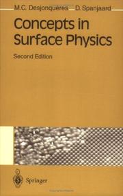 Cover of: Concepts in Surface Physics (Springer Series in Surface Sciences) by M.-C Desjonquères, M.-C. Desjonqueres, D. Spanjaard, M.-C. Desjonqueres, D. Spanjaard
