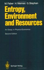 Cover of: Entropy, environment, and resources: an essay in physico-economics