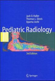 Pediatric radiology by Jack O. Haller