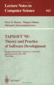 Cover of: Tapsoft '95: Theory and Practice of Software Development: 6th International Joint Conference Caap/Fase, Aarhus, Denmark, May 22 - 26, 1995. Proceeding (Advances in Spatial Sciences)