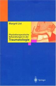 Cover of: Physiotherapeutische Behandlungen in der Traumatologie