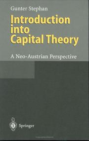 Cover of: Introduction into capital theory: a neo-Austrian perspective