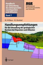 Cover of: Handbuch zur Erkundung des Untergrundes von Deponien und Altlasten: Band 7: Handlungsempfehlungen für die Erkundung der geologischen Barriere bei Deponien und Altlasten (Scientific Computation,)