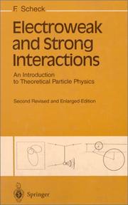 Electroweak and strong interactions by Florian Scheck