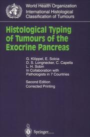 Histological typing of tumours of the exocrine pancreas by J. B. Gibson, G. Klöppel, E. Solcia, D.S. Longnecker, C. Capella, L.H. Sobin