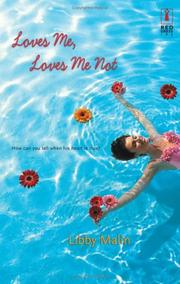 Cover of: Loves me, loves me not