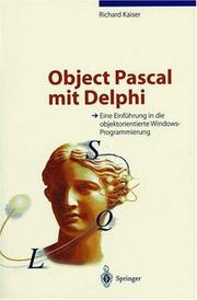 Cover of: Object Pascal mit Delphi: Eine Einführung in die objektorientierte Windows-Programmierung