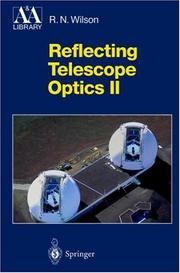 Cover of: Reflecting telescope optics by R. N. Wilson