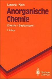 Cover of: Anorganische Chemie by Hans P. Latscha, Helmut A. Klein