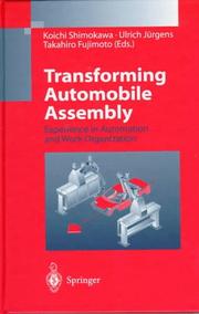 Cover of: Transforming Automobile Assembly: Experience in Automation and Work Organization