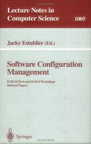 Cover of: Software Configuration Management: Icse Scm-4 and Scm-5 Workshops : Selected Papers (Lecture Notes in Computer Science)