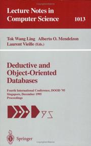 Cover of: Deductive and Object-Oriented Databases: Fourth International Conference, Dood 95, Singapore, December 4-7, 1995 : Proceedings (Lecture Notes in Computer Science)