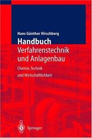 Handbuch Verfahrenstechnik und Anlagenbau by Hans G. Hirschberg