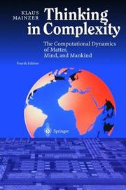 Cover of: Thinking in complexity by Klaus Mainzer, Klaus Mainzer
