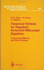 Cover of: Numerical Methods for Singularly Perturbed Differential Equations: Convection-Diffusion and Flow Problems (Springer Series in Computational Mathematics)