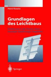 Cover of: Grundlagen des Leichtbaus: Einführung in die Theorie dünnwandiger stabförmiger Tragwerke