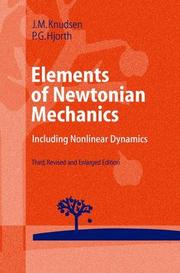 Cover of: Elements of Newtonian Mechanics: Including Nonlinear Dynamics