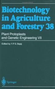 Plant Protoplasts and Genetic Engineering VII by Y. P. S. Bajaj