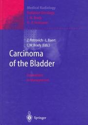 Cover of: Carcinoma of the bladder: innovations in management