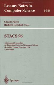 Cover of: Stacs 96: 13th Annual Symposium on Theoretical Aspects of Computer Science, Grenoble, France, February 22-24, 1996  | F Symposium on Theoretical Aspects of Computer Science 1996  Grenoble